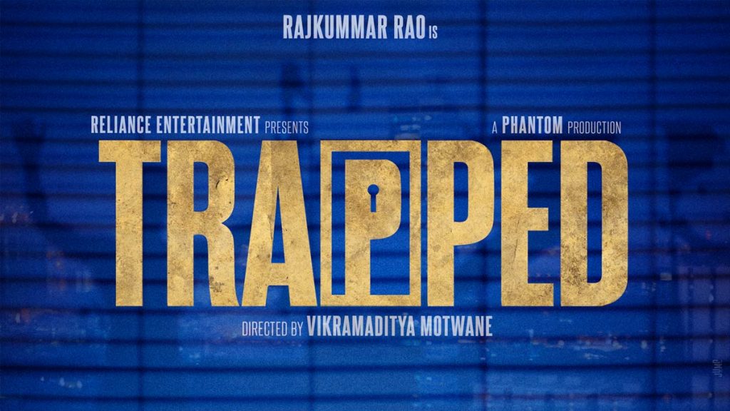 Trapped - Bollywood psychological thrillers